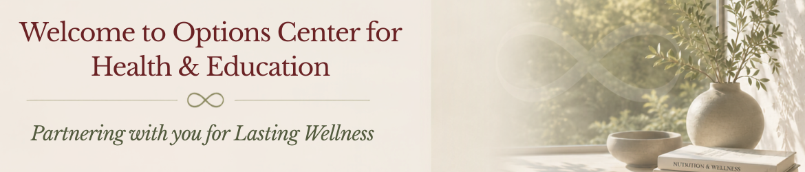 Welcome to Options Center for Health and Wellness Banner